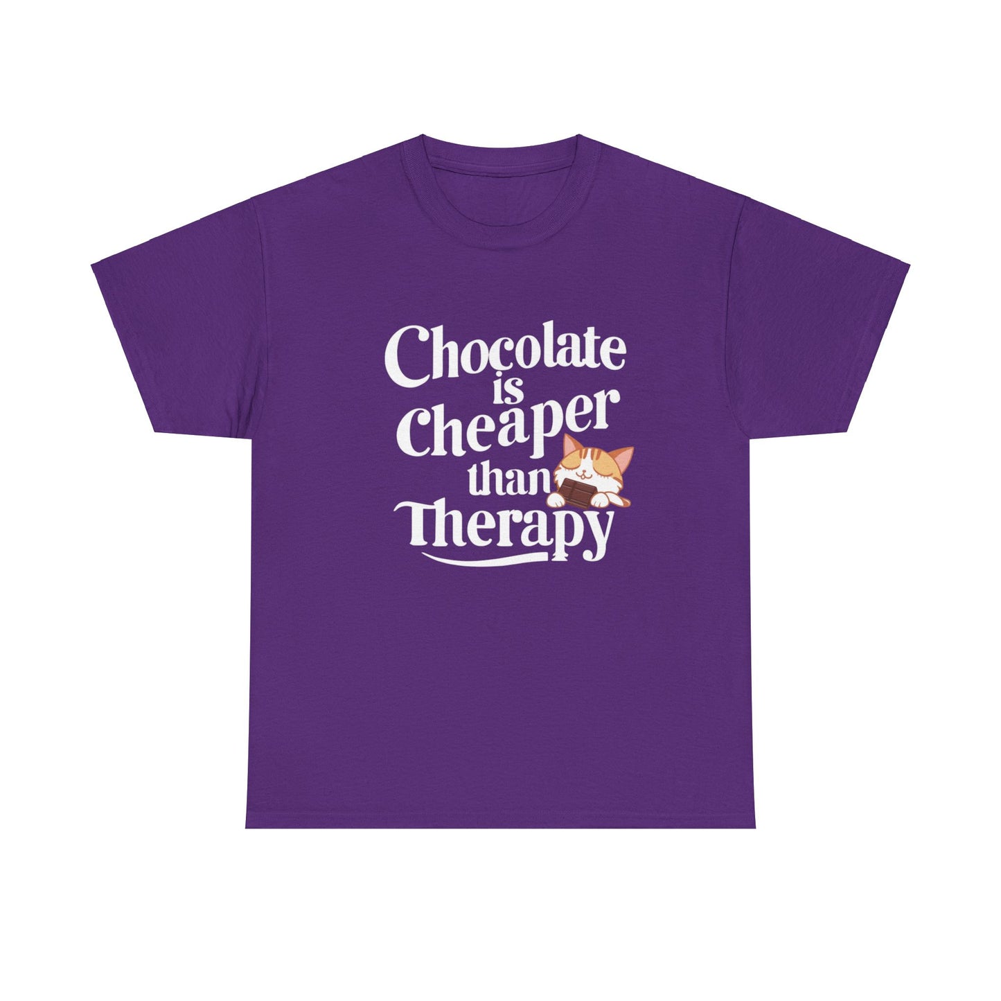 Chocolate Is Cheaper than Therapy Cotton T-Shirt