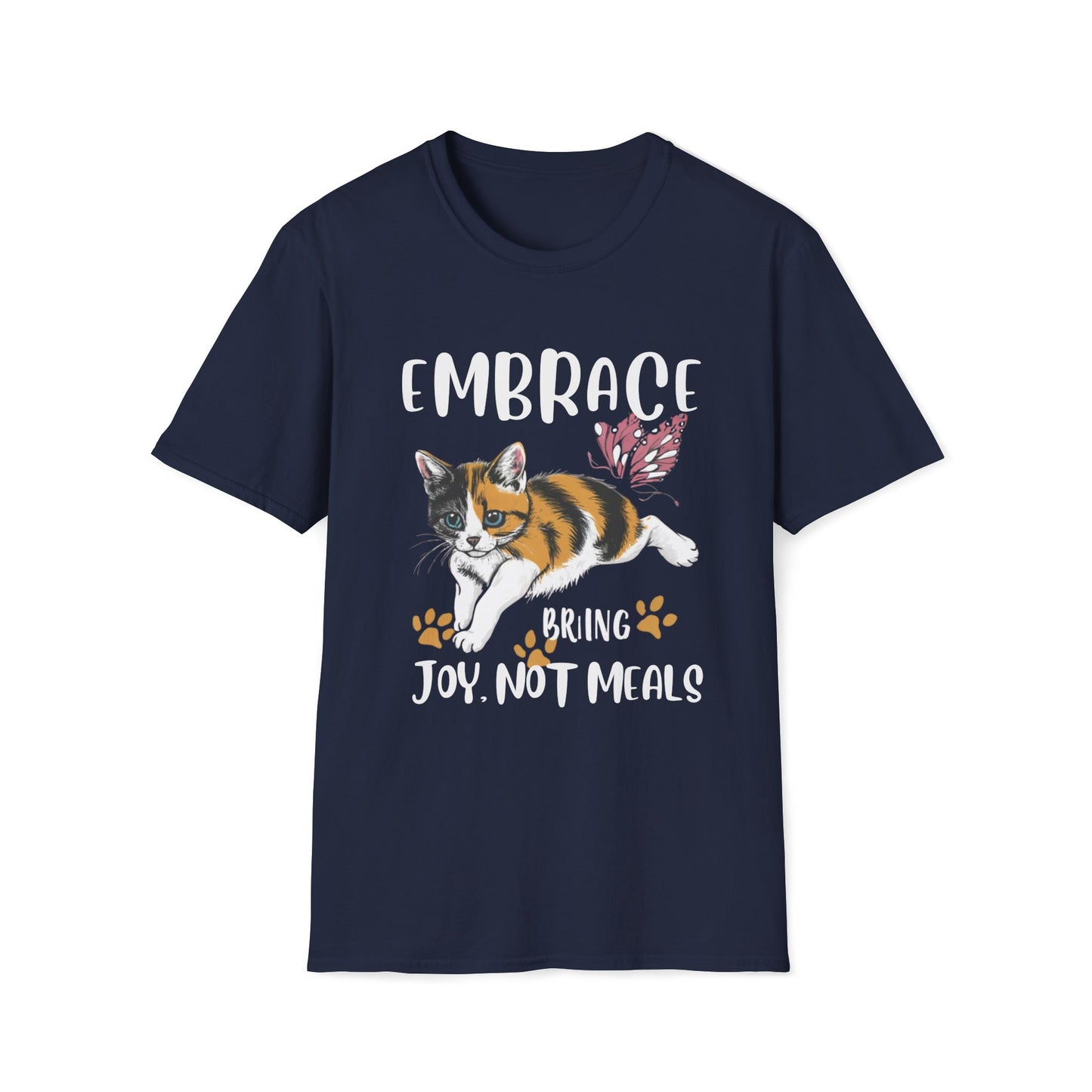 Embark Bring Joy Not Food Cotton Men Tshirt