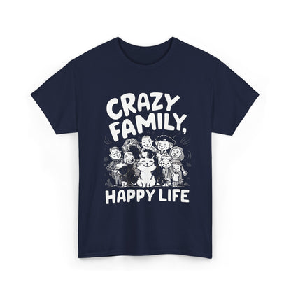 Funny Cat Crazy Family Happy Life Gifts Men Kids Women Cotton Funny Cat T-Shirt