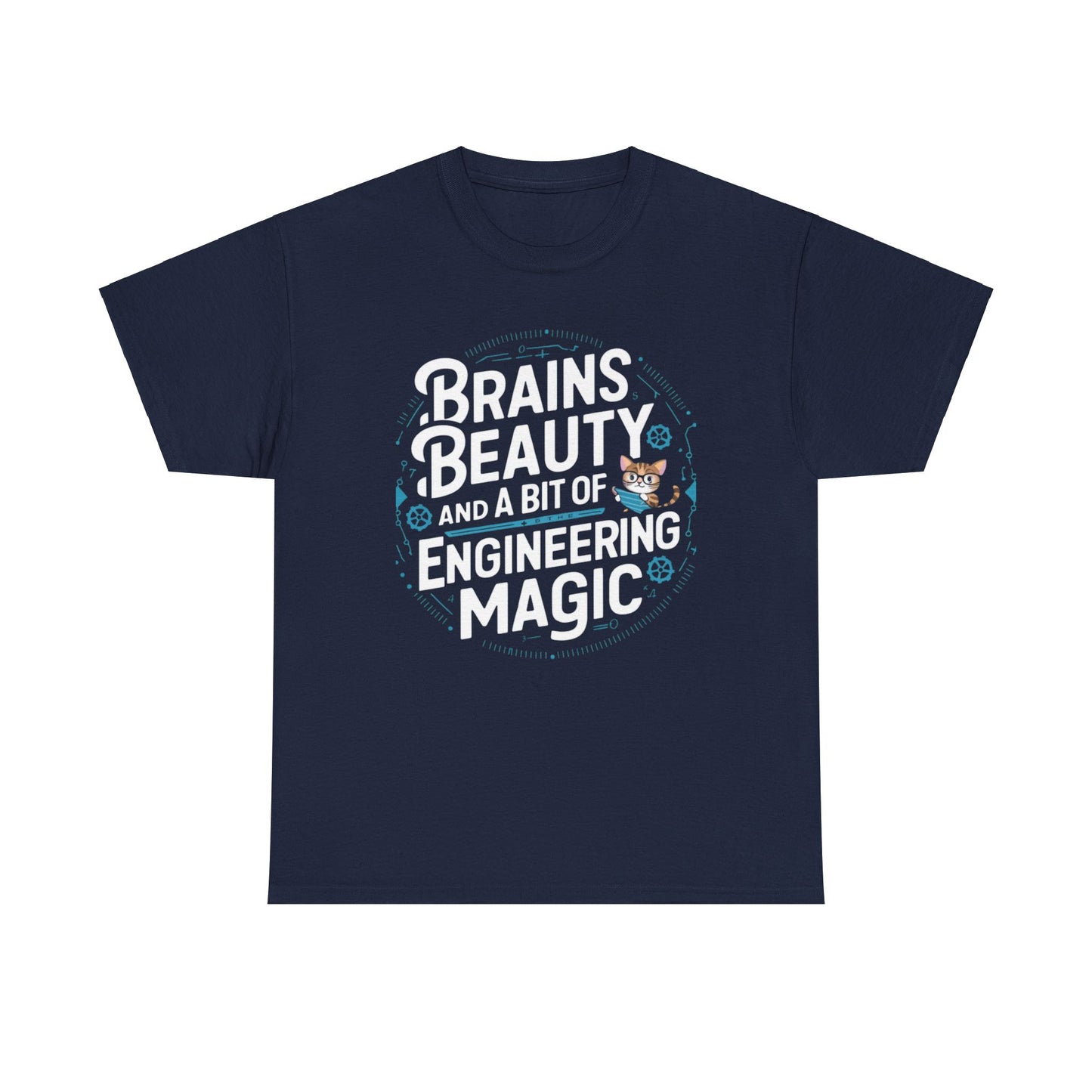 Brain Beauty & Bit of Engineering Magic Cotton Tee